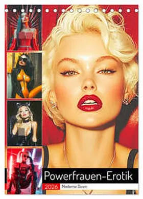Hurley / CALVENDO |  Powerfrauen-Erotik. Moderne Diven (Tischkalender 2026 DIN A5 hoch), CALVENDO Monatskalender | Sonstiges |  Sack Fachmedien