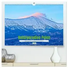 CALVENDO / Beck |  Naturparadies Polen (hochwertiger Premium Wandkalender 2026 DIN A2 quer), Kunstdruck in Hochglanz | Sonstiges |  Sack Fachmedien