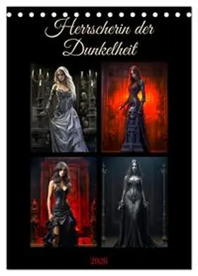 Meutzner / CALVENDO |  Herrscherin der Dunkelheit (Tischkalender 2026 DIN A5 hoch), CALVENDO Monatskalender | Sonstiges |  Sack Fachmedien