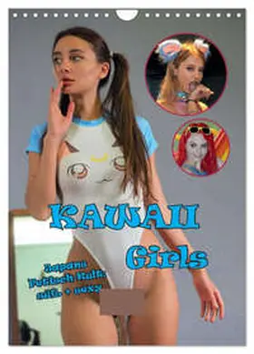 Comandante / CALVENDO |  KAWAII GIRLS (Wandkalender 2026 DIN A4 hoch), CALVENDO Monatskalender | Sonstiges |  Sack Fachmedien