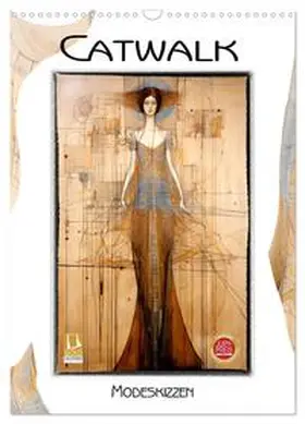 Krätschmer / CALVENDO |  Catwalk - Modeskizzen (Wandkalender 2026 DIN A3 hoch), CALVENDO Monatskalender | Sonstiges |  Sack Fachmedien