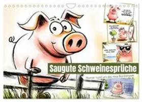 CALVENDO / Löwer |  Saugute Schweinesprüche (Wandkalender 2026 DIN A4 quer), CALVENDO Monatskalender | Sonstiges |  Sack Fachmedien