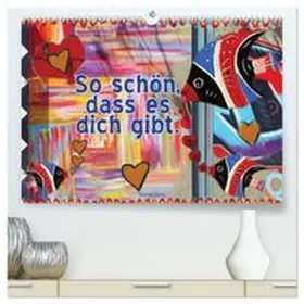 CALVENDO / Gerner |  So schön, dass es dich gibt (hochwertiger Premium Wandkalender 2026 DIN A2 quer), Kunstdruck in Hochglanz | Sonstiges |  Sack Fachmedien