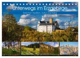 Beyer / CALVENDO |  Unterwegs im Erzgebirge - Zwischen Tradition, Kultur und Natur (Tischkalender 2026 DIN A5 quer), CALVENDO Monatskalender | Sonstiges |  Sack Fachmedien