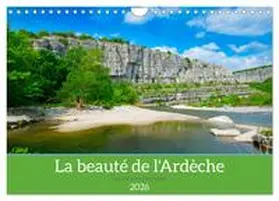 Voigt / CALVENDO |  La beauté de l'Ardèche (Calendrier mural 2026 DIN A4 vertical), CALVENDO calendrier mensuel | Sonstiges |  Sack Fachmedien