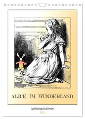 Kunstkalender / CALVENDO |  Alice im Wunderland - Weltliteraturkalender (Wandkalender 2026 DIN A4 hoch), CALVENDO Monatskalender | Sonstiges |  Sack Fachmedien