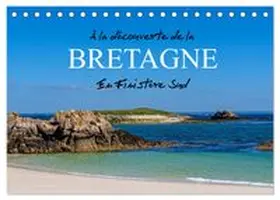 CALVENDO |  À la découverte de la Bretagne - En Finistère Sud (Calendrier de bureau 2026 DIN A5 vertical), CALVENDO calendrier mensuel | Sonstiges |  Sack Fachmedien