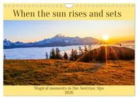 Kramer / CALVENDO |  When the sun rises and sets (Wall Calendar 2026 DIN A4 landscape), CALVENDO 12 Month Wall Calendar | Sonstiges |  Sack Fachmedien