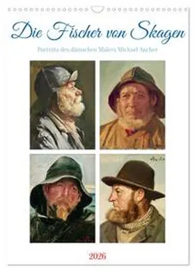 Lehmann (Hrsg.) / CALVENDO |  Die Fischer von Skagen (Wandkalender 2026 DIN A3 hoch), CALVENDO Monatskalender | Sonstiges |  Sack Fachmedien