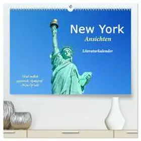 Kunstkalender / CALVENDO |  New York Ansichten - Literaturkalender (hochwertiger Premium Wandkalender 2026 DIN A2 quer), Kunstdruck in Hochglanz | Sonstiges |  Sack Fachmedien