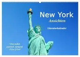 Kunstkalender / CALVENDO |  New York Ansichten - Literaturkalender (Wandkalender 2026 DIN A2 quer), CALVENDO Monatskalender | Sonstiges |  Sack Fachmedien