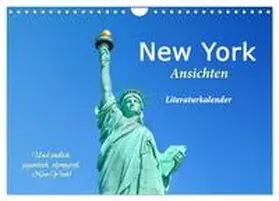 Kunstkalender / CALVENDO |  New York Ansichten - Literaturkalender (Wandkalender 2026 DIN A4 quer), CALVENDO Monatskalender | Sonstiges |  Sack Fachmedien