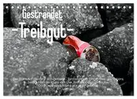 Mock / CALVENDO |  Gestrandet -Treibgut- (Tischkalender 2026 DIN A5 quer), CALVENDO Monatskalender | Sonstiges |  Sack Fachmedien