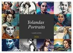 CALVENDO / Braun |  Yolanda's portraits, a graphic portfolio (Wall Calendar 2026 DIN A3 landscape), CALVENDO 12 Month Wall Calendar | Sonstiges |  Sack Fachmedien