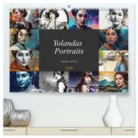 CALVENDO / Braun |  Yolanda's portraits, a graphic portfolio (High Quality Premium Wall Calendar 2026 DIN A2 landscape),CALVENDO 12 Month Wall Calendar | Sonstiges |  Sack Fachmedien