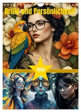 CALVENDO / aka stine1 |  Brille und Persönlichkeit (Wandkalender 2026 DIN A4 hoch), CALVENDO Monatskalender | Sonstiges |  Sack Fachmedien