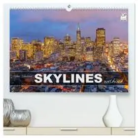 Schickert / CALVENDO |  Skylines weltweit (hochwertiger Premium Wandkalender 2026 DIN A2 quer), Kunstdruck in Hochglanz | Sonstiges |  Sack Fachmedien