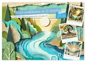 Schimak / CALVENDO |  More confidence in 12 months - Collages with reflection questions for a stronger self (Wall Calendar 2026 DIN A4 landscape), CALVENDO 12 Month Wall Calendar | Sonstiges |  Sack Fachmedien