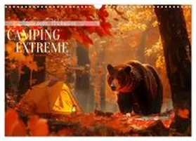 CALVENDO / Tapper |  Camping Extreme (Wandkalender 2026 DIN A3 quer), CALVENDO Monatskalender | Sonstiges |  Sack Fachmedien