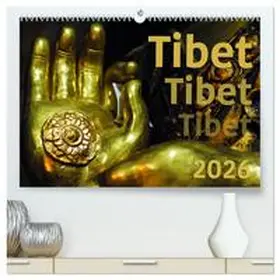 Bergermann / CALVENDO |  Tibet - Tibet - Tibet 2026 (hochwertiger Premium Wandkalender 2026 DIN A2 quer), Kunstdruck in Hochglanz | Sonstiges |  Sack Fachmedien