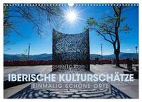 Oelschläger / CALVENDO |  IBERISCHE KULTURSCHÄTZE - Einmalig schöne Orte (Wandkalender 2026 DIN A3 quer), CALVENDO Monatskalender | Sonstiges |  Sack Fachmedien