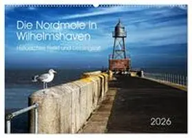 Kühn / CALVENDO |  Die Nordmole in Wilhelmshaven. Historisches Relikt und Lieblingsort. (Wandkalender 2026 DIN A2 quer), CALVENDO Monatskalender | Sonstiges |  Sack Fachmedien