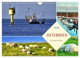 von Löwis of Menar / CALVENDO |  Am Elbdeich - Von Schiffen und Schafen (Wandkalender 2026 DIN A4 quer), CALVENDO Monatskalender | Sonstiges |  Sack Fachmedien
