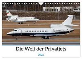Brunner / CALVENDO |  Die Welt der Privatjets (Wandkalender 2026 DIN A4 quer), CALVENDO Monatskalender | Sonstiges |  Sack Fachmedien