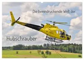 Merz / CALVENDO |  Die beeindruckende Welt der Hubschrauber (Wandkalender 2026 DIN A2 quer), CALVENDO Monatskalender | Sonstiges |  Sack Fachmedien