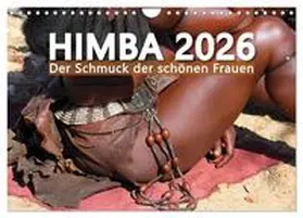 CALVENDO / Gerner |  Himba - Der Schmuck der schönen Frauen (Wandkalender 2026 DIN A4 quer), CALVENDO Monatskalender | Sonstiges |  Sack Fachmedien
