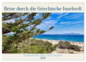 Kleemann / CALVENDO |  Reise durch die Griechische Inselwelt (Wandkalender 2026 DIN A3 quer), CALVENDO Monatskalender | Sonstiges |  Sack Fachmedien