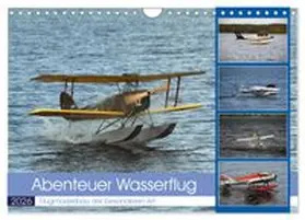 CALVENDO / Harhaus |  Abenteuer Wasserflug (Wandkalender 2026 DIN A4 quer), CALVENDO Monatskalender | Sonstiges |  Sack Fachmedien