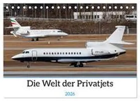 Brunner / CALVENDO |  Die Welt der Privatjets (Tischkalender 2026 DIN A5 quer), CALVENDO Monatskalender | Sonstiges |  Sack Fachmedien