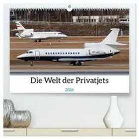 Brunner / CALVENDO |  Die Welt der Privatjets (hochwertiger Premium Wandkalender 2026 DIN A2 quer), Kunstdruck in Hochglanz | Sonstiges |  Sack Fachmedien