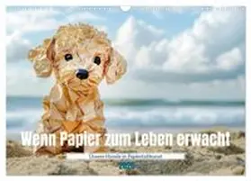 CALVENDO / Tapper |  Wenn Papier zum Leben erwacht (Wandkalender 2026 DIN A3 quer), CALVENDO Monatskalender | Sonstiges |  Sack Fachmedien