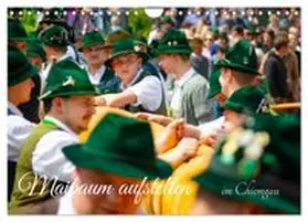 CALVENDO / chiemgau-studio.com |  Maibaum aufstellen (Wandkalender 2026 DIN A4 quer), CALVENDO Monatskalender | Sonstiges |  Sack Fachmedien