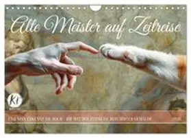 CALVENDO / Waurick |  Alte Meister auf Zeitreise (Wandkalender 2026 DIN A4 quer), CALVENDO Monatskalender | Sonstiges |  Sack Fachmedien
