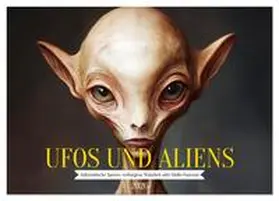 Fotografie / CALVENDO |  UFOs und Aliens - Außerirdische Spuren, verborgene Wahrheit oder bloße Fantasie (Tischkalender 2026 DIN A5 quer), CALVENDO Monatskalender | Sonstiges |  Sack Fachmedien