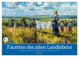 CALVENDO / Waurick |  Facetten des alten Landlebens (Wandkalender 2026 DIN A4 quer), CALVENDO Monatskalender | Sonstiges |  Sack Fachmedien
