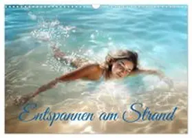 CALVENDO / Moers |  Entspannen am Strand (Wandkalender 2026 DIN A3 quer), CALVENDO Monatskalender | Sonstiges |  Sack Fachmedien