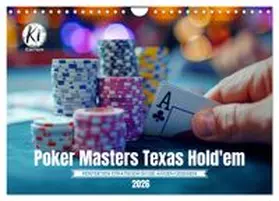 CALVENDO / Waurick |  Poker Masters Texas Hold'em (Wandkalender 2026 DIN A4 quer), CALVENDO Monatskalender | Sonstiges |  Sack Fachmedien