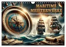 arteafcti / CALVENDO |  Maritime Meisterwerke: Ein KI-Kalender für Seefahrerherzen (Wandkalender 2026 DIN A4 quer), CALVENDO Monatskalender | Sonstiges |  Sack Fachmedien