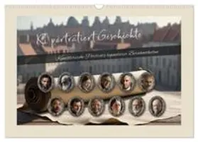 CALVENDO / Michael Treichl |  KI porträtiert Geschichte (Wandkalender 2026 DIN A3 quer), CALVENDO Monatskalender | Sonstiges |  Sack Fachmedien