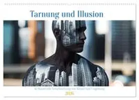 Schimmack / CALVENDO |  Tarnung und Illusion KI-Kunstvolle Verschmelzung von Körper und Umgebung (Wandkalender 2026 DIN A2 quer), CALVENDO Monatskalender | Sonstiges |  Sack Fachmedien