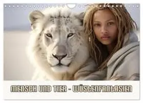 CALVENDO / Brunner-Klaus |  Mensch und Tier - Wüstenfantasien (Wandkalender 2026 DIN A4 quer), CALVENDO Monatskalender | Sonstiges |  Sack Fachmedien