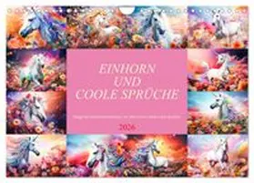 CALVENDO / Meutzner |  Einhorn und coole Sprüche (Wandkalender 2026 DIN A4 quer), CALVENDO Monatskalender | Sonstiges |  Sack Fachmedien