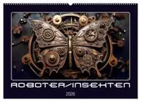Braun / CALVENDO |  Roboterinsekten (Wandkalender 2026 DIN A2 quer), CALVENDO Monatskalender | Sonstiges |  Sack Fachmedien