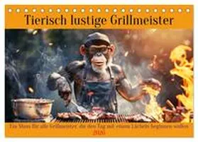 Rübsamen / CALVENDO |  Tierisch lustige Grillmeister (Tischkalender 2026 DIN A5 quer), CALVENDO Monatskalender | Sonstiges |  Sack Fachmedien