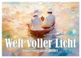 CALVENDO / Brunner-Klaus |  Welt voller Licht Impressionistische Bilder (Wandkalender 2026 DIN A4 quer), CALVENDO Monatskalender | Sonstiges |  Sack Fachmedien