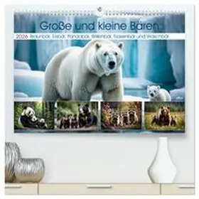 Kleemann / CALVENDO |  Große und kleine Bären (hochwertiger Premium Wandkalender 2026 DIN A2 quer), Kunstdruck in Hochglanz | Sonstiges |  Sack Fachmedien
